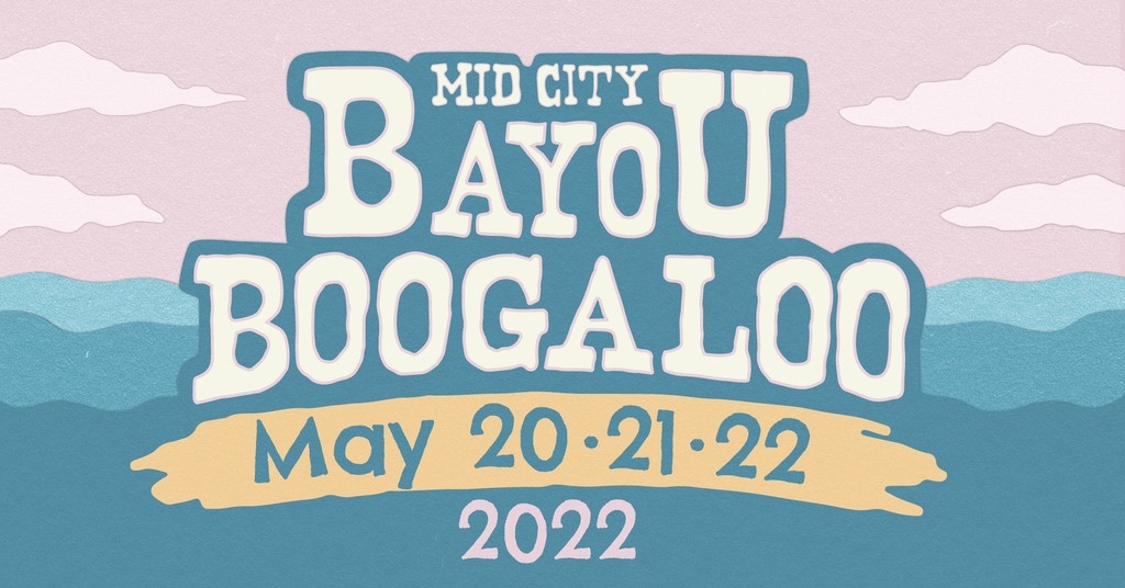 Bayou Boogaloo 2022 Festival