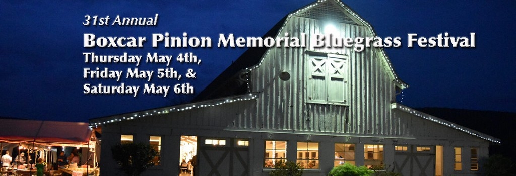 Boxcar Pinion Forever Bluegrass Festival 2023 Festival